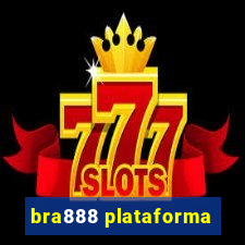 bra888 plataforma